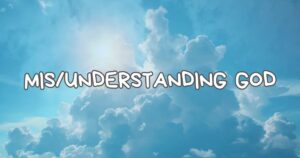 MisUnderstanding God web Banner
