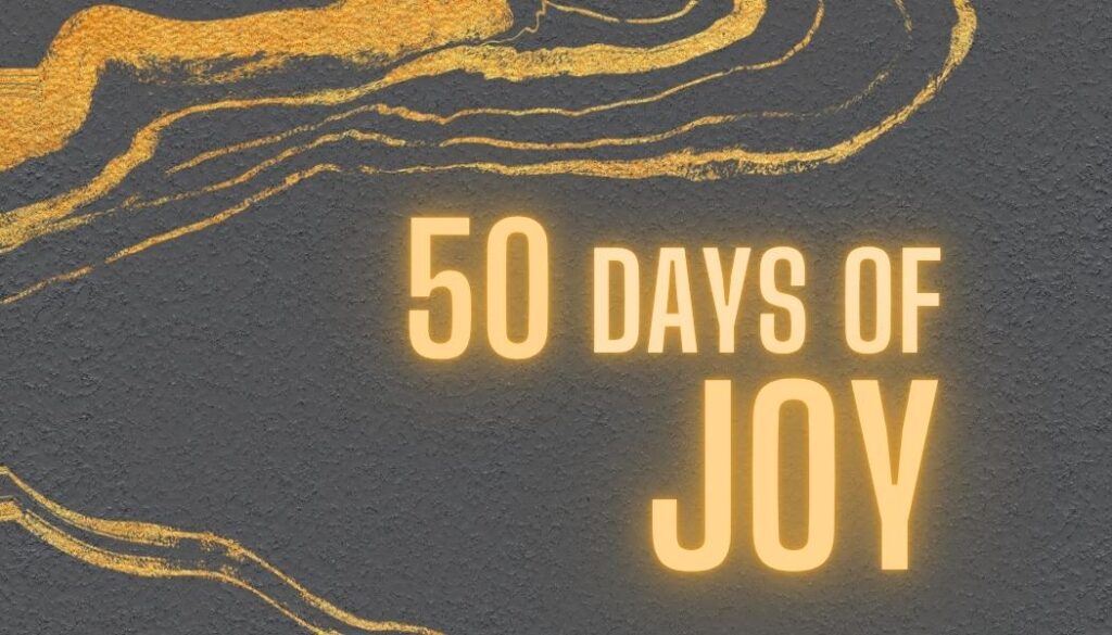 50 days of joy 2026